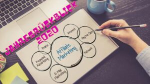 Affiliate Marketing Podcast: der große Affiliate Jahresrückblick 2020