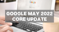 Google May 2022 Core Update