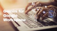 Gemini für Google Workspace
